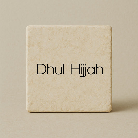 Dhul Hijjah - Dhul Hijjah